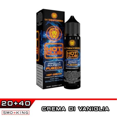 La Tabaccheria HOT CLUB VANILLA BOURBON FUSION Crema Vaniglia Shot 20ml